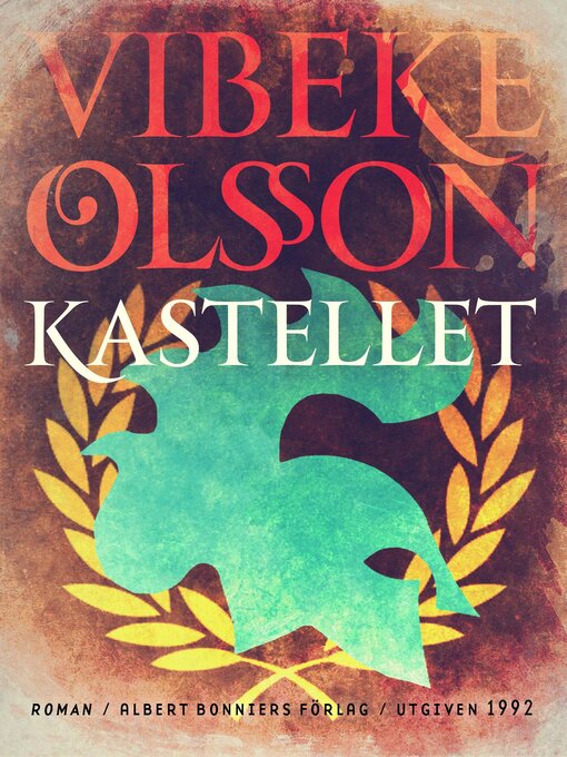 Titeldetaljer för Kastellet av Vibeke Olsson - Tillgänglig